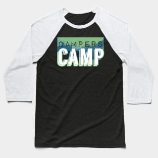 Campers Camp Baseball T-Shirt